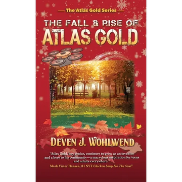 The Fall and Rise of Atlas Gold - Hardcover