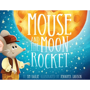 Mouse and the Moon Rocket - Paperback