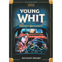 Young Whit and the Thieves of Barrymore - Hardcover