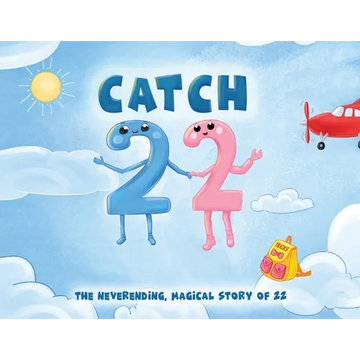 Catch 22: The Neverending, Magical Story of 22 - Paperback