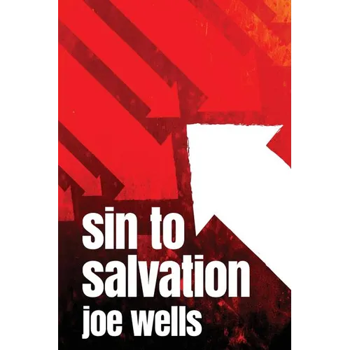 Sin to Salvation