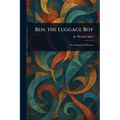 Ben, the Luggage Boy