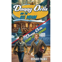 Danny Orlis and the Big Indian and Second String Forward - Paperback