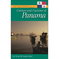 Culture and Customs of Panama - Hardcover