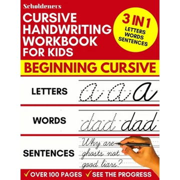 Cursive Handwriting Workbook for Kids: 3-in-1 Writing Practice Book to Master Letters, Words & Sentences - Paperback