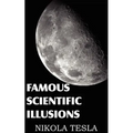 Famous Scientific Illusions