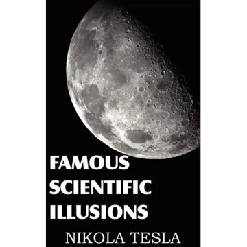 Famous Scientific Illusions - Paperback
