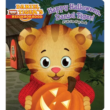 Happy Halloween, Daniel Tiger!: A Lift-The-Flap Book - Board Book