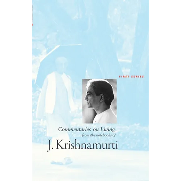Commentaries on Living: First Series: First Series: First Series - Paperback