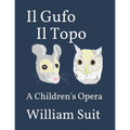 Il Gufo Il Topo: A Children's Opera