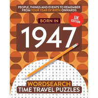Born in 1947: Your Life in Wordsearch Puzzles - Paperback