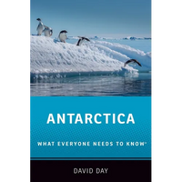 Antarctica: What Everyone Needs to KnowÂ(R) - Paperback