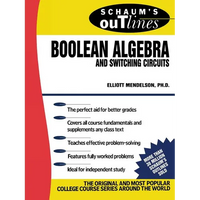 Schaum's Outline of Boolean Algebra and Switching Circuits - Paperback