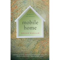 Mobile Home: A Memoir in Essays - Paperback