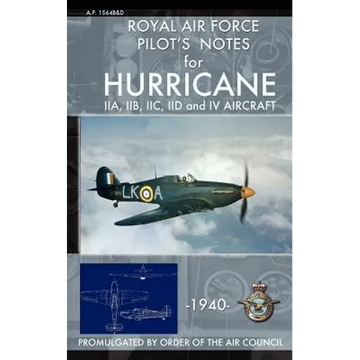 Royal Air Force Pilot's Notes for Hurricane - Paperback