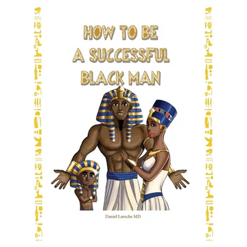How to Be a Successful Black Man - Paperback