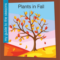 Plants in Fall - Library Binding