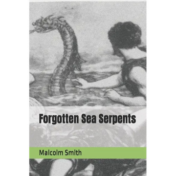 Forgotten Sea Serpents - Paperback