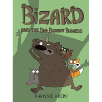 Bizard and the Big Bunny Bizness - Paperback