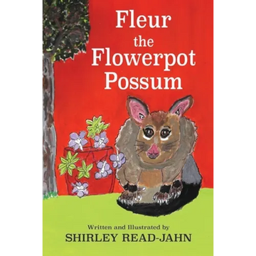 Fleur the Flowerpot Possum - Paperback
