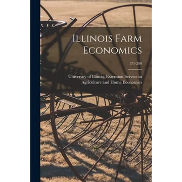 Illinois Farm Economics; 171-200 - Paperback