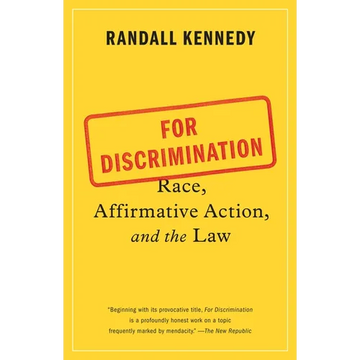 For Discrimination: Race, Affirmative Action, and the Law - Paperback