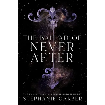The Ballad of Never After - Paperback