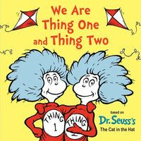 We Are Thing One and Thing Two: Based on Dr. Seuss's the Cat in the Hat - Board Book