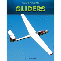 Gliders - Library Binding