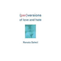 Perversions of Love and Hate - Paperback