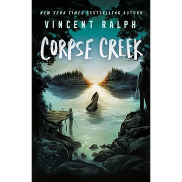 Corpse Creek: A Bleak Haven Novel - Paperback