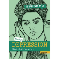 Having Depression: Stories from Survivors - Paperback
