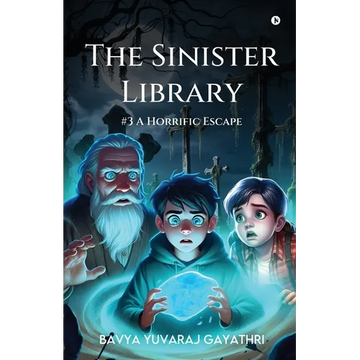 The Sinister Library - A Horrific Escape - Paperback