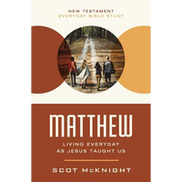 Matthew: Living Everyday as Jesus Taught Us - Paperback