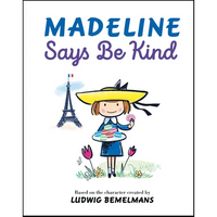 Madeline Says Be Kind - Hardcover