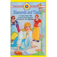 Diamonds and Toads-A Classic Fairy Tale: Level 3 - Hardcover