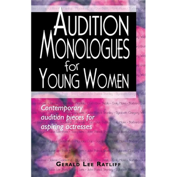 Audition Monologues for Young Women #1 - Paperback