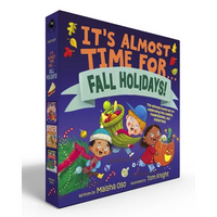 It's Almost Time for . . . Fall Holidays! (Boxed Set): It's Almost Time for . . . Halloween!; It's Almost Time for . . . Thanksgiving!; It's Almost Ti - Hardcover