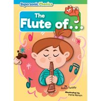 The Flute of . . . - Library Binding