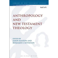 Anthropology and New Testament Theology - Paperback
