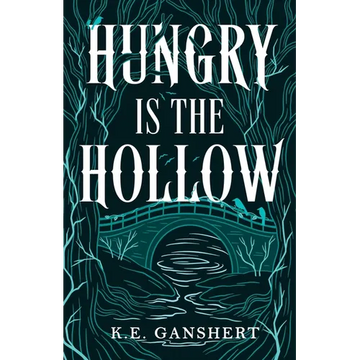 Hungry is the Hollow - Paperback
