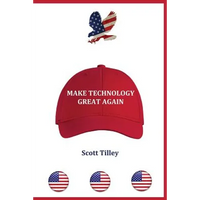 Make Technology Great Again - Paperback