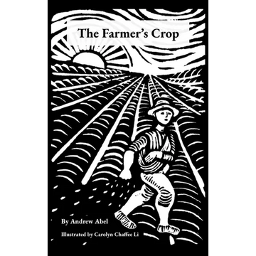 The Farmer's Crop - Hardcover