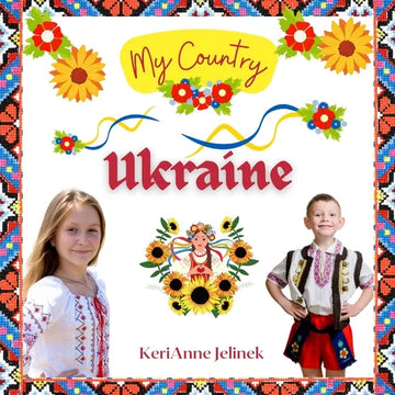 Ukraine - Social Studies for Kids, Ukrainian Culture, Ukrainian Traditions, Music, Art, History, World Travel, Learn about Ukraine, Children Explore E - Paperback