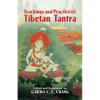 Teachings and Practice of Tibetan Tantra - Paperback