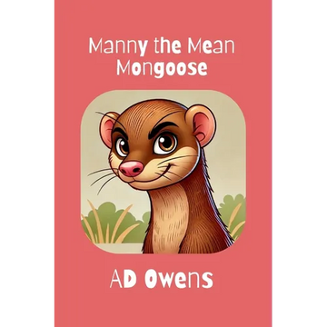 Manny The Mean Mongoose - Paperback