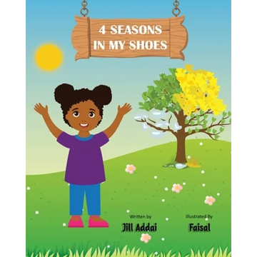 4 Seasons In My Shoes - Paperback