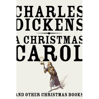 A Christmas Carol: And Other Christmas Books - Paperback