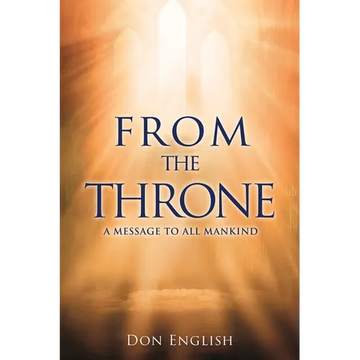 From the Throne: A Message to All Mankind - Paperback