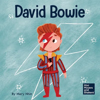 David Bowie: A Kid's Book About Looking at Change as Progress - Paperback